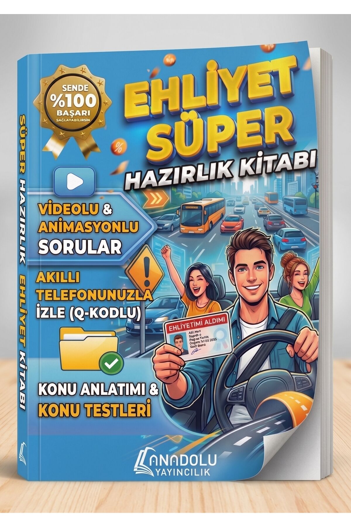 EHLİYET SÜPER HAZIRLIK KİTABI - TÜRKÇE SÜRÜCÜ KURSU KİTABI